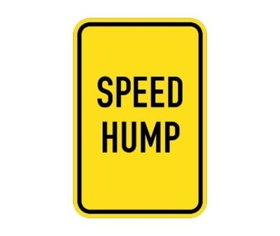 Speed Hump Sign | Size Options
